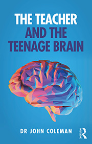 Book cover for The Teacher and the Teenage Brain